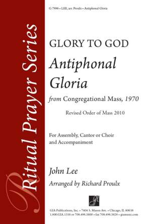 John Lee: Antiphonal Gloria from Congregational Mass