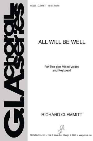 Richard Clemmitt: All Will Be Well