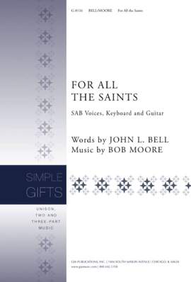 Bob Moore: For All the Saints