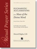 Howard L. Hughes: Euch. Acclamations from Mass of the Divine Word