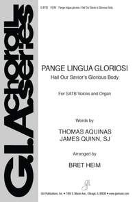 Bret Heim: Hail Our Savior's Glorious Body