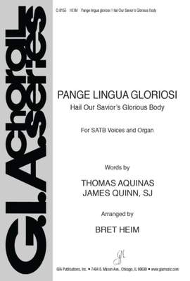 Bret Heim: Hail Our Savior's Glorious Body