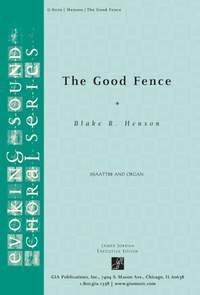 Blake R. Henson: The Good Fence