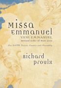 Richard Proulx: Missa Emmanuel