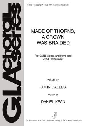 Daniel Kean: Made of Thorns, a Crown Was Braided -