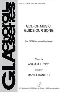 Daniel Kantor: God of Music, Guide Our Song