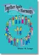 Diane M. Lange: Together Again in Harmony