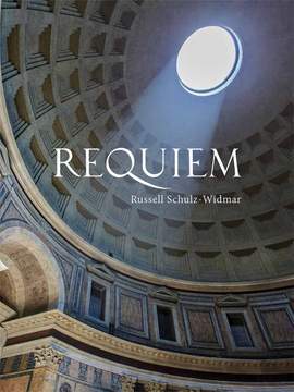 Russell Schulz-Widmar: Requiem