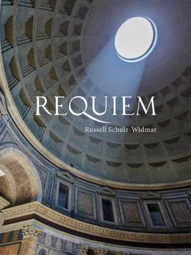 Russell Schulz-Widmar: Requiem - Full Score