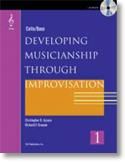 Christopher D. Azzara_Richard F. Grunow: Dev. Musicianship through Improvisation: Violin