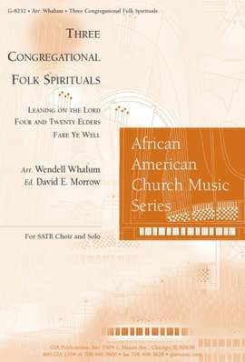 Wendell Whalum: Three Congregational Folk Spirituals