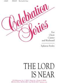 Ephrem Feeley: The Lord Is Near
