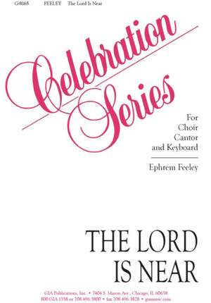 Ephrem Feeley: The Lord Is Near