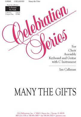 Ian Callanan: Many the Gifts