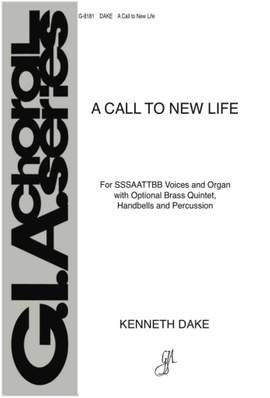 Kenneth Dake: A Call to New Life