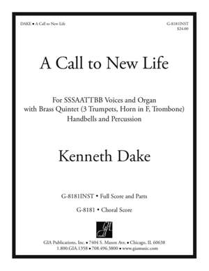 Kenneth Dake: A Call to New Life