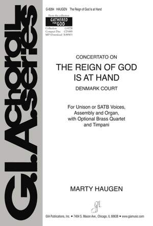 Marty Haugen: The Reign of God Is at Hand