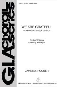 James A. Rogner: We Are Grateful