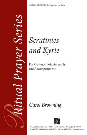 Carol Browning: Scrutinies and Kyrie