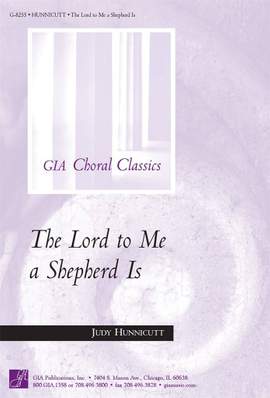 Judy Hunnicutt: The Lord to Me a Shepherd Is