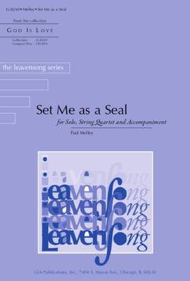 Paul Melley: Set Me As a Seal