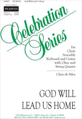 Chris de Silva: God Will Lead Us Home