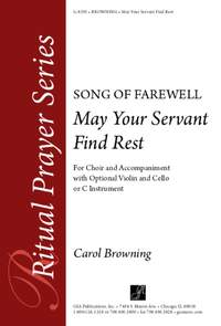 Carol Browning: May Your Servant Find Rest - C Inst part
