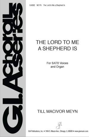 Till MacIvor Meyn: The Lord to Me a Shepherd Is