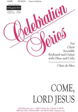 Chris de Silva: Come, Lord Jesus