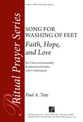 Paul A. Tate: Faith, Hope, and Love
