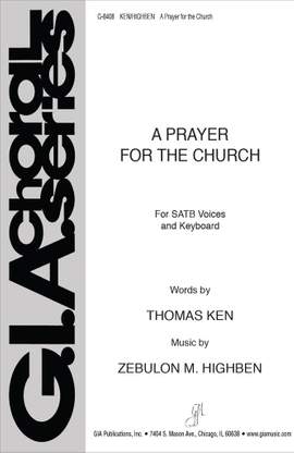 Zebulon M. Highben: A Prayer for the Church