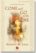 Kenneth W. Louis: Come and Go with Me