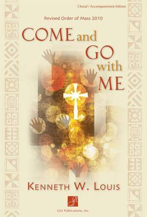 Kenneth W. Louis: Come and Go with Me - Assembly