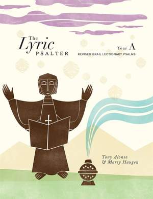 Tony Alonso_Marty Haugen: The Lyric Psalter - Choral refrains