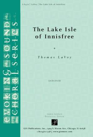 Thomas LaVoy: The Lake Isle of Innisfree