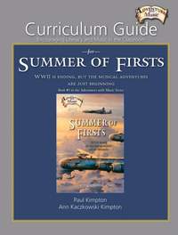 Paul Kimpton_Ann Kaczkowski Kimpton: Curriculum Guide for Summer of Firsts