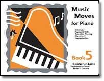 Marilyn Lowe: Music Moves for Piano: Student Book 5