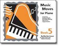 Marilyn Lowe: Music Moves for Piano: Student Book 5