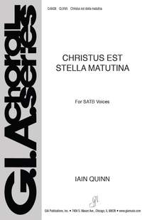 Iain Quinn: Christus est Stella Matutina