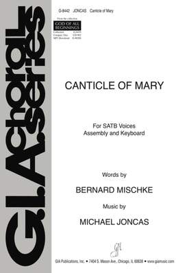 J. Michael Joncas: Canticle of Mary