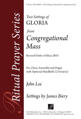 John Lee: Two Settings of Gloria from Congregational Mass