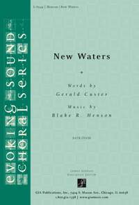 Blake R. Henson: New Waters