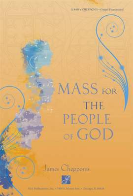 James Chepponis: Mass for the People of God - Presider's edition