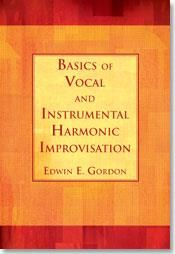 Edwin E. Gordon: Basics of Vocal and Instrumental Harmonic Improv.
