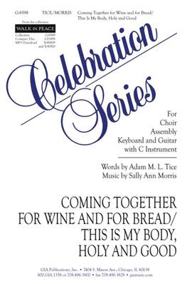 Sally Ann Morris: Coming Together for Wine and for Bread