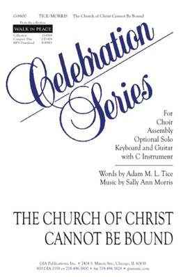 Sally Ann Morris: The Church of Christ Cannot Be Bound