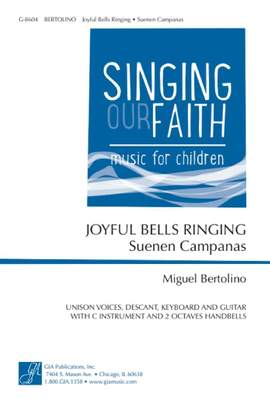 Miguel Bertolino: Joyful Bells Ringing/ Suenen Campanas