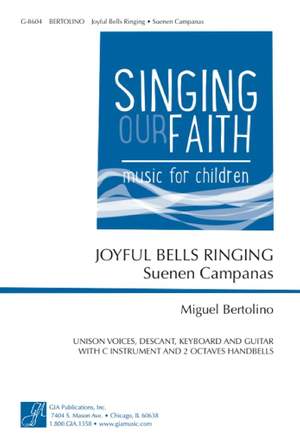 Miguel Bertolino: Joyful Bells Ringing/ Suenen Campanas