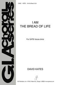 David Kates: I Am the Bread of Life