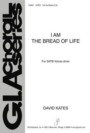 David Kates: I Am the Bread of Life